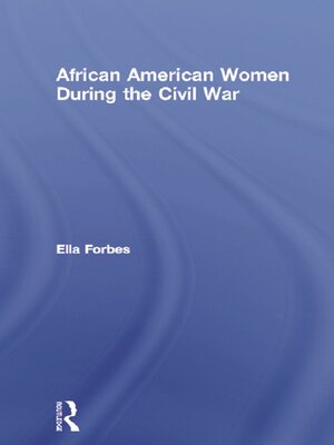 cover image of African American Women During the Civil War